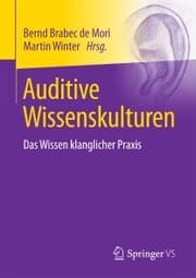 Cover von Auditive Wissenskulturen