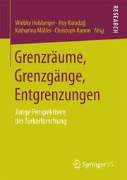 Cover von Grenzräume, Grenzgänge, Entgrenzungen