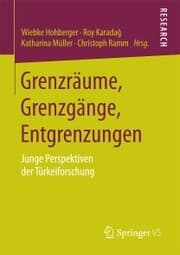 Cover von Grenzräume, Grenzgänge, Entgrenzungen