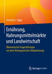 Cover von Ernährung, Nahrungsmittelmärkte und Landwirtschaft