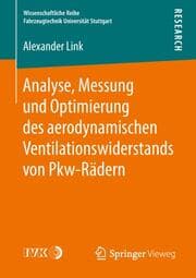 Cover von Analyse, Messung und Optimierung des aerodynamischen Ventilationswiderstands von Pkw-Rädern