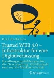 Cover von Trusted WEB 4.0 - Infrastruktur für eine Digitalverfassung