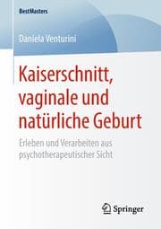Cover von Kaiserschnitt, vaginale und natürliche Geburt