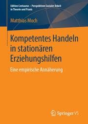 Cover von Kompetentes Handeln in stationären Erziehungshilfen
