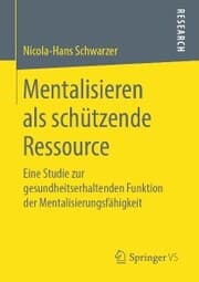 Cover von Mentalisieren als schützende Ressource