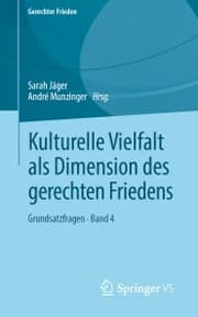 Cover von Kulturelle Vielfalt als Dimension des gerechten Friedens