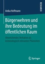 Cover von Bürgerwehren und ihre Bedeutung im öffentlichen Raum