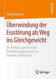 Cover von Überwindung der Essstörung als Weg ins Gleichgewicht
