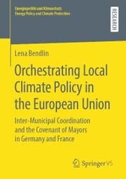 Cover von Orchestrating Local Climate Policy in the European Union