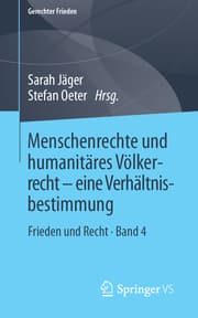Cover von Menschenrechte und humanitäres Völkerrecht - eine Verhältnisbestimmung