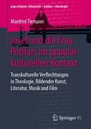 Cover von Josef und die Frau Potifars im populärkulturellen Kontext