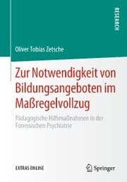 Cover von Zur Notwendigkeit von Bildungsangeboten im Maßregelvollzug