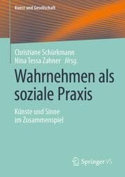 Cover von Wahrnehmen als soziale Praxis