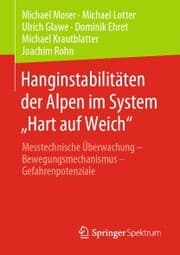 Cover von Hanginstabilitäten der Alpen im System 'Hart auf Weich'