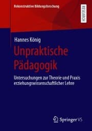 Cover von Unpraktische Pädagogik