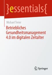 Cover von Betriebliches Gesundheitsmanagement 4.0 im digitalen Zeitalter