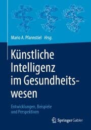 Cover von Künstliche Intelligenz im Gesundheitswesen