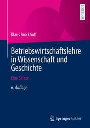 Cover von Betriebswirtschaftslehre in Wissenschaft und Geschichte