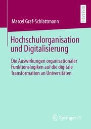 Cover von Hochschulorganisation und Digitalisierung