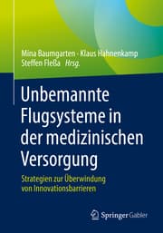Cover von Unbemannte Flugsysteme in der medizinischen Versorgung