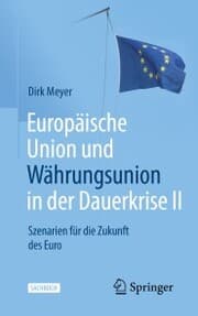 Cover von Europäische Union und Währungsunion in der Dauerkrise II