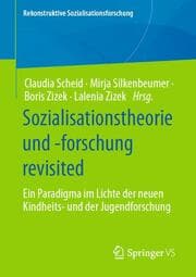 Cover von Sozialisationstheorie und -forschung revisited