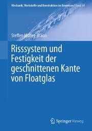 Cover von Risssystem und Festigkeit der geschnittenen Kante von Floatglas