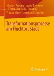 Cover von Transformationsprozesse am Fluchtort Stadt