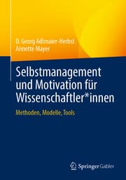 Cover von Selbstmanagement und Motivation für Wissenschaftler