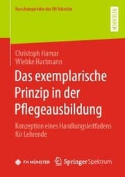 Cover von Das exemplarische Prinzip in der Pflegeausbildung
