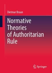 Cover von Normative Theories of Authoritarian Rule