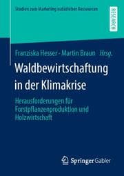 Cover von Waldbewirtschaftung in der Klimakrise