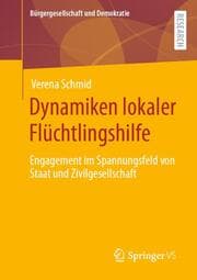 Cover von Dynamiken lokaler Flüchtlingshilfe