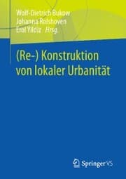 Cover von (Re-) Konstruktion von lokaler Urbanität