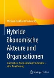 Cover von Hybride ökonomische Akteure und Organisationen