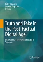 Cover von Truth and Fake in the Post-Factual Digital Age