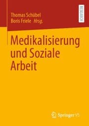 Cover von Medikalisierung und Soziale Arbeit