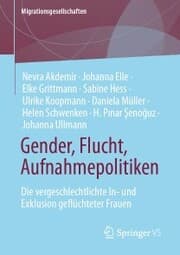 Cover von Gender, Flucht, Aufnahmepolitiken