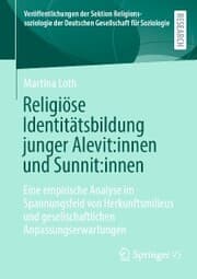 Cover von Religiöse Identitätsbildung junger Alevit:innen und Sunnit:innen