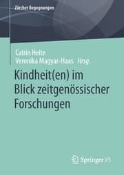 Cover von Kindheit(en) im Blick zeitgenössischer Forschungen