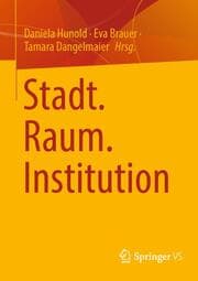 Cover von Stadt. Raum. Institution