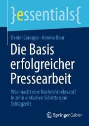 Cover von Die Basis erfolgreicher Pressearbeit