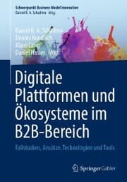 Cover von Digitale Plattformen und Ökosysteme im B2B-Bereich