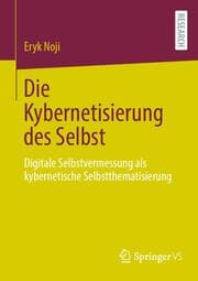 Cover von Die Kybernetisierung des Selbst