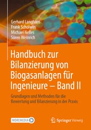 Cover von Handbuch zur Bilanzierung von Biogasanlagen für Ingenieure - Band II