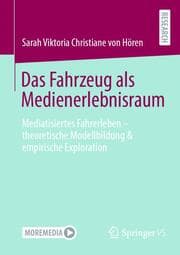 Cover von Das Fahrzeug als Medienerlebnisraum