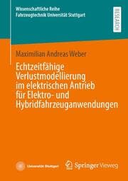 Cover von Echtzeitfähige Verlustmodellierung im elektrischen Antrieb für Elektro- und Hybridfahrzeuganwendungen