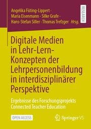 Cover von Digitale Medien in Lehr-Lern-Konzepten der Lehrpersonenbildung in interdisziplinärer Perspektive