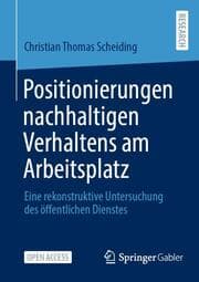 Cover von Positionierungen nachhaltigen Verhaltens am Arbeitsplatz