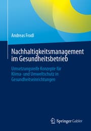 Cover von Nachhaltigkeitsmanagement im Gesundheitsbetrieb